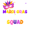 Mardi Gras Cruise Squad