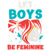 Let Boys Be Feminine