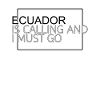 Ecuador Quote