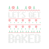 LET S GET BAKED