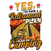 Ruhestandsplan Camping, Ruhestandscamper