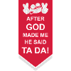after god made me