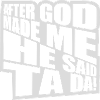 after god made me