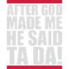 after god made me