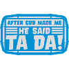 after god made me