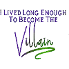 Villain forever