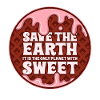 Save the earth, sweets!