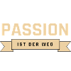 Passion ist der Weg
