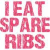 I eat spare ribs