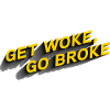 woke