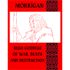 MÓRRÍGAN, IRISCHE KRIEGSGÖTTIN