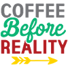 Coffee Before Reality