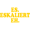 Es eskaliert eh
