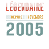 Légendaire Depuis Novembre 2005 Anniversaire
