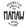 Promoted To Mamaw Again
