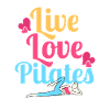 Live Love Pilates Fitness Exercise