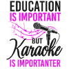 Karaoke Singer Education Is