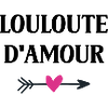 Louloute d'amour