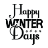 Happy Winter Days - Winterzeit