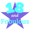 18 years old and fabulous