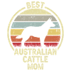 Dog Mom - Australian cattle