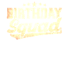 Brithday Squad