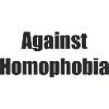 Against Homophobia