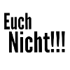 Euch nicht