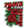 Prove them wrong Strong women