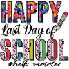 Joyeux dernier jour d’école