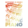 Motivating piano saying