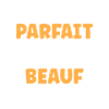 Pas parfait mais beauf