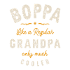 Boppa Like a Regular Grandpa