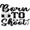 Born to Shoot