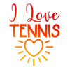 I love tennis