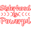 Sisterhood Is Powerful 24