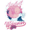 Axolotl Flüsterer Axolotl Whisperer