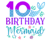10th Birthday Mermaid