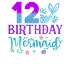 12th Birthday Mermaid