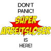 Super Arbeitsloser / Super Unemployed