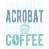 Buchalter coffee saying