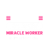 Intensivkrankenschwester Miracle Worker.
