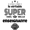 super enseignante 100% parfaite humour