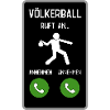 Völkerball ruft an