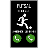 Futsal ruft an