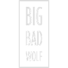 big bad wolf quote