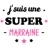 J'suis une super marraine