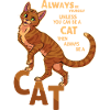 Always be a cat