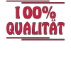 100% QUALITÄT