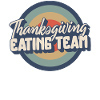 Thanksgiving Shirt, Thanksgiving Eating Team